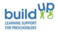 Build Up Learning Support for Preschoolers (ages 3-5) Logo